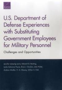 U.S. Department of Defense Experiences with Substituting Government Employees for Military Personnel (hftad)