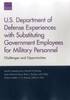 U.S. Department of Defense Experiences with Substituting Government Employees for Military Personnel