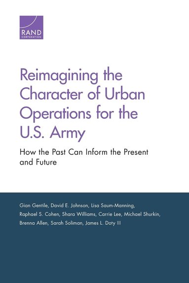 Reimagining the Character of Urban Operations for the U.S. Army (hftad)