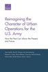 Reimagining the Character of Urban Operations for the U.S. Army