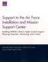 Support to the Air Force Installation and Mission Support Center