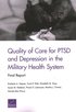 Quality of Care for PTSD and Depression in the Military Health System