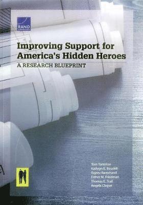 Improving Support for America's Hidden Heroes (inbunden)