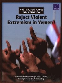 What Factors Cause Individuals to Reject Violent Extremism in Yemen? (hftad)