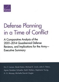 Defense Planning in a Time of Conflict (häftad)