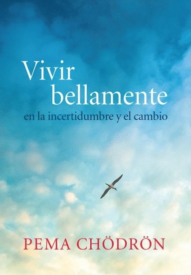 Vivir bellamente (Living Beautifully) (e-bok)