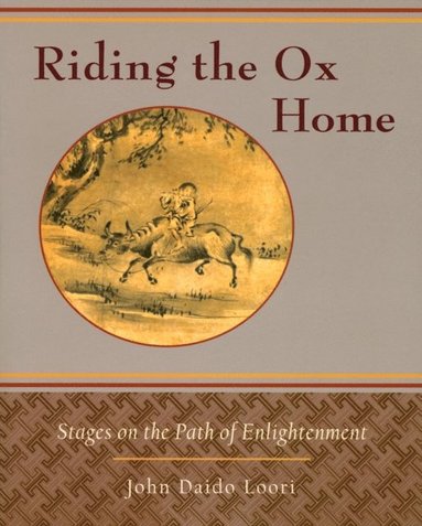 Riding the Ox Home (e-bok)