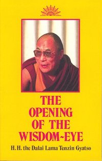 The Opening of the Wisdom-Eye (häftad)