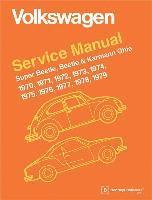 Volkswagen Super Beetle, Beetle & Karmann Ghia (Type 1) Official Service Manual 1970-1979 (inbunden)
