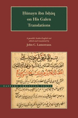 Hunayn Ibn Ishaq on His Galen Translations (häftad)