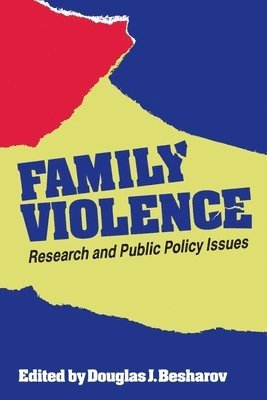 Family Violence (inbunden)