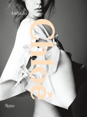 Chloe: Attitudes - Bok (9780847838523) | Bokus