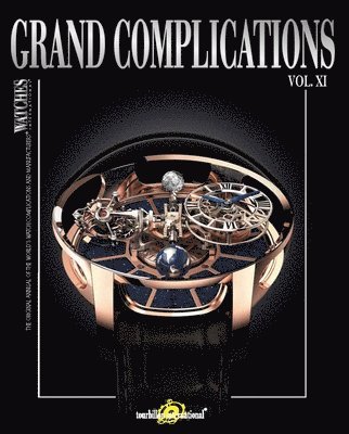 Grand Complications Vol. XI (inbunden)
