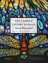 The Lamps of Tiffany Studios (inbunden)