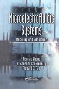 Microelectrofluidic Systems (inbunden)