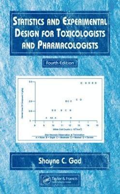 Statistics and Experimental Design for Toxicologists and Pharmacologists (inbunden)