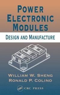 Power Electronic Modules (inbunden)