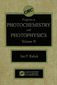 Photochemistry and Photophysics, Volume II (inbunden)