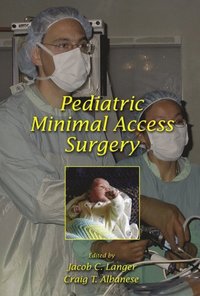 Pediatric Minimal Access Surgery (e-bok)
