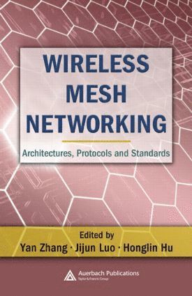 Wireless Mesh Networking (inbunden)