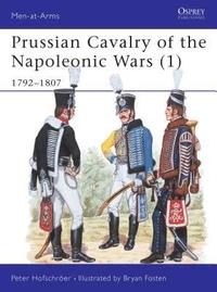 Prussian Cavalry of the Napoleonic Wars (1) (hftad)
