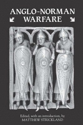 Anglo-Norman Warfare (häftad)