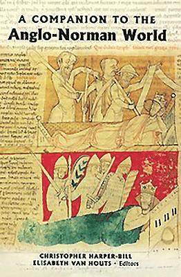 A Companion to the Anglo-Norman World (inbunden)
