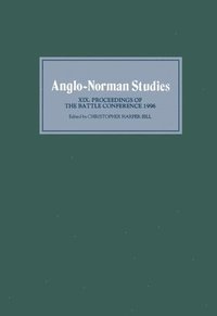 Anglo-Norman Studies XIX (inbunden)