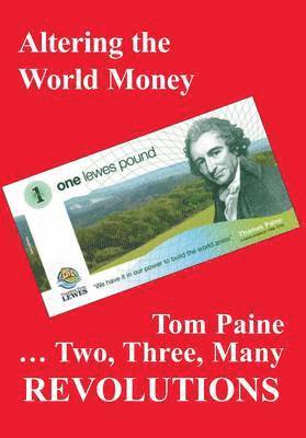 Revolutions: Altering the World Money (inbunden)