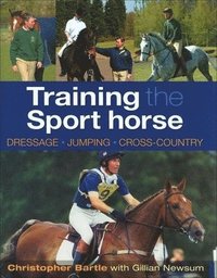 Training the Sport Horse (inbunden)