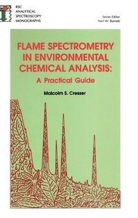 Flame Spectrometry in Environmental Chemical Analysis (inbunden)