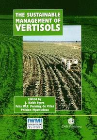 Sustainable Management of Vertisols (inbunden)