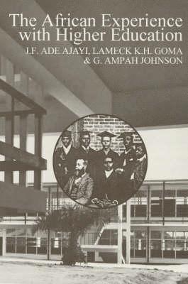African Experience with Higher Education (häftad)