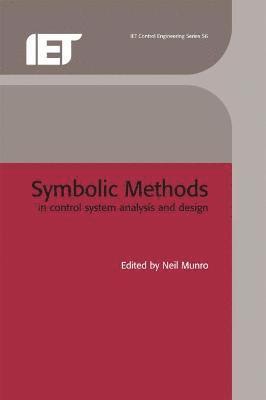 Symbolic Methods in Control System Analysis and Design (h�ftad)