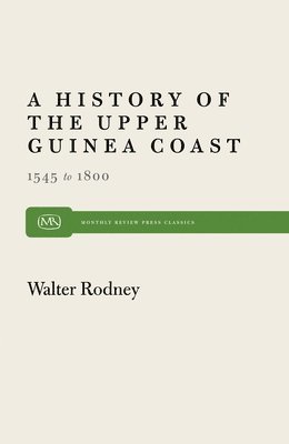 History of the Upper Guinea Coast, 1545-1800 (hftad)