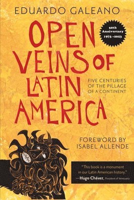 Open Veins of Latin America (inbunden)