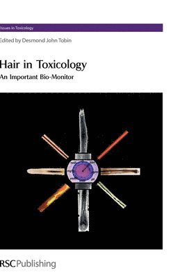 Hair in Toxicology (inbunden)