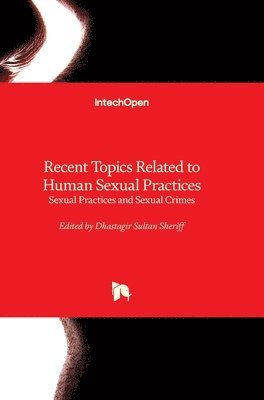 Recent Topics Related to Human Sexual Practices (häftad)
