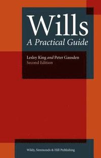Wills: A Practical Guide (häftad)