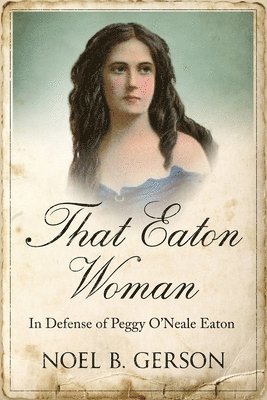 That Eaton Woman (h�ftad)