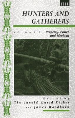 Hunters and Gatherers (Vol II) (hftad)