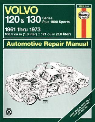 Volvo 120 & 130 Series (and P1800) (61 - 73) Haynes Repair Manual (h�ftad)
