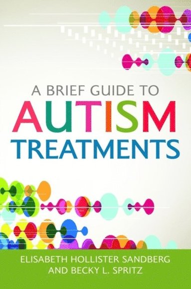 Brief Guide to Autism Treatments (e-bok)