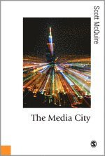 The Media City (häftad)