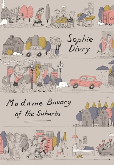 Madame Bovary of the Suburbs (e-bok)