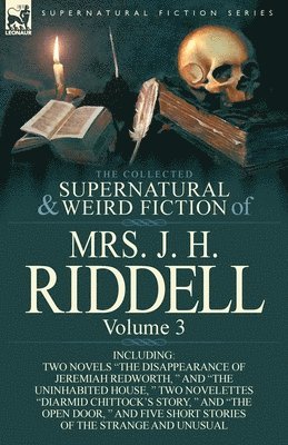 Collected Supernatural and Weird Fiction Vol 3 (inbunden)