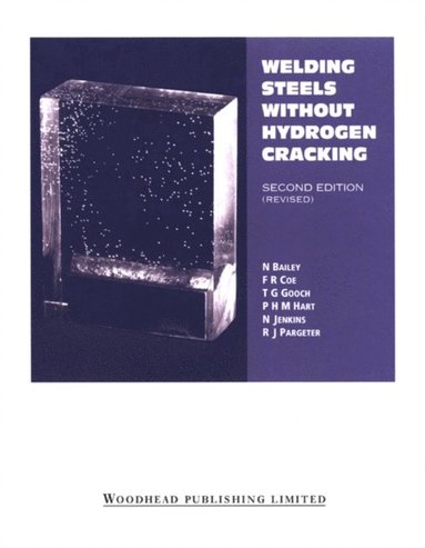 Welding Steels without Hydrogen Cracking (e-bok)