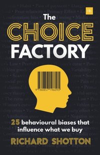 Choice Factory (e-bok)