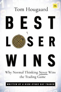 Best Loser Wins (häftad)