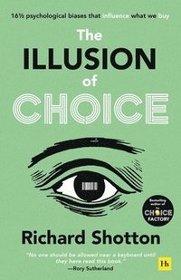 The Illusion of Choice (hftad)